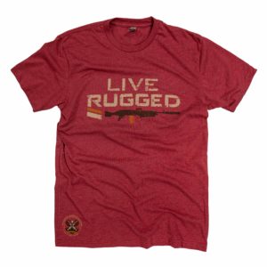 T-Shirt, Live Rugged